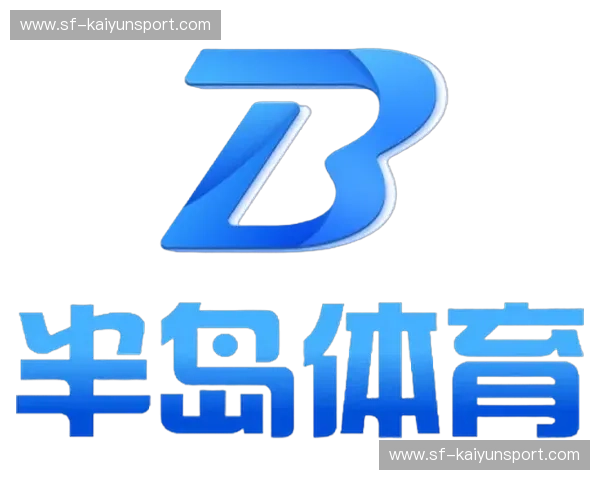 全面解锁运动娱乐新体验——尽在“半岛体育app下载”